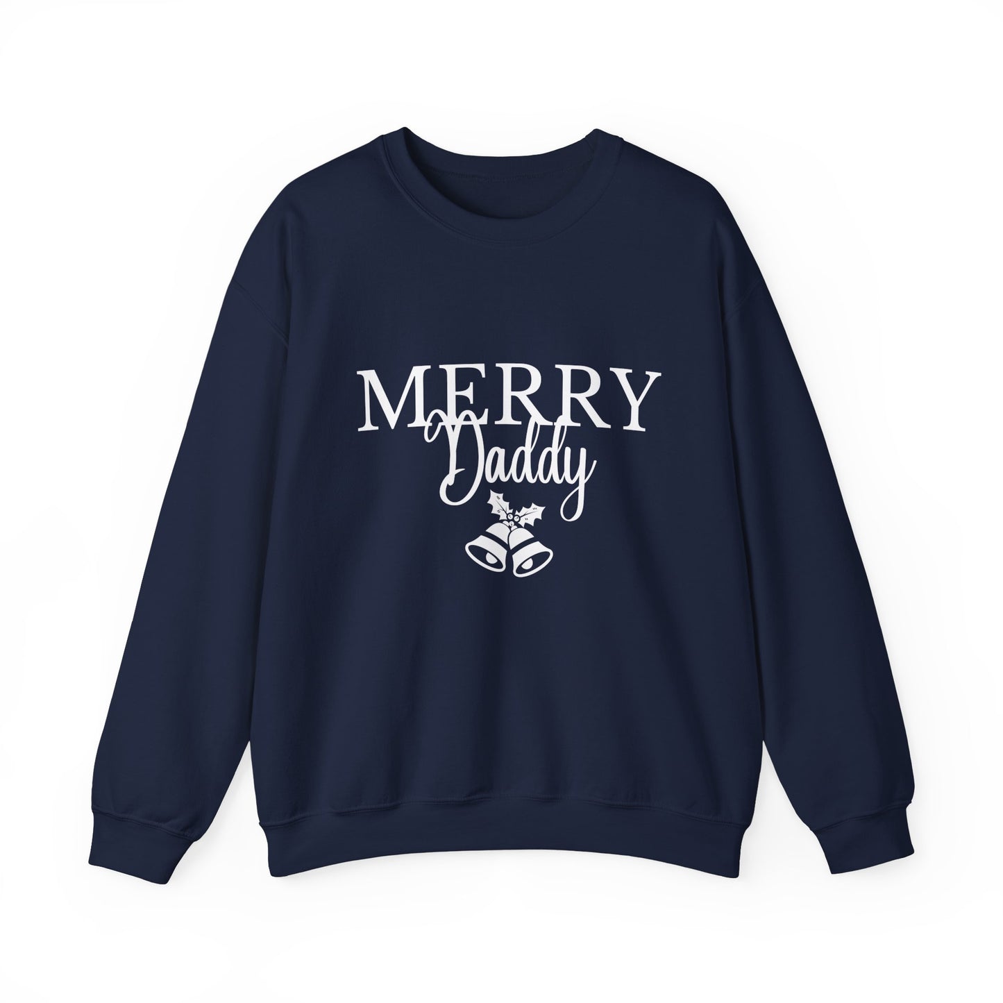 Merry Daddy Sweatshirt, Christmas Sweater, Holiday Gift Apparel, Unisex Crewneck Jumper, Dad Husband Fiancé, Winter Clothing